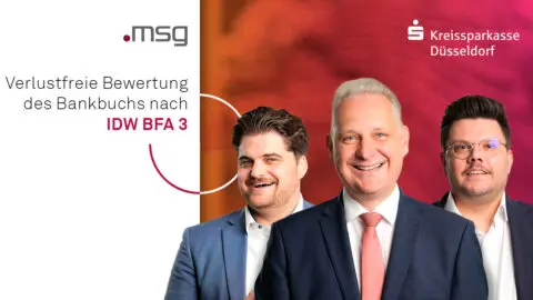 Verlustfreie Bewertung des Bankbuchs nach IDW BFA 3
