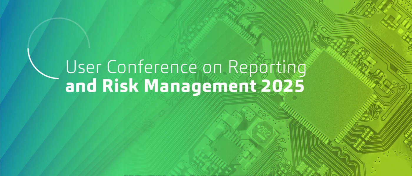 User Conference on Reporting and Risk Management 2025